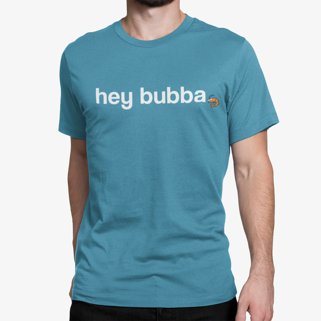 “Hey Bubba” Bluffton t-shirt by Marshpuppy featuring local Lowcountry humor